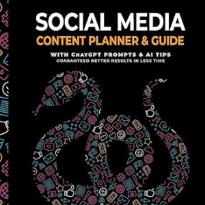 2025 Social Media Content Planner & Guide: With Chat GPT Tips